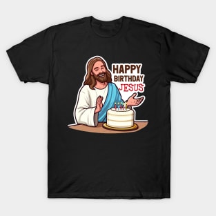 Happy Birthday Jesus T-Shirt